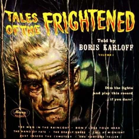 Boris Karloff - Tales of the Frightened