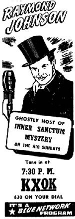 Inner Sanctum Mysteries aired from January 7, 1941 to October 5, 1952