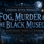 London After Midnight | Fog, Murder & The Black Museum | 8 Hour All-Nighter | NO ADS |